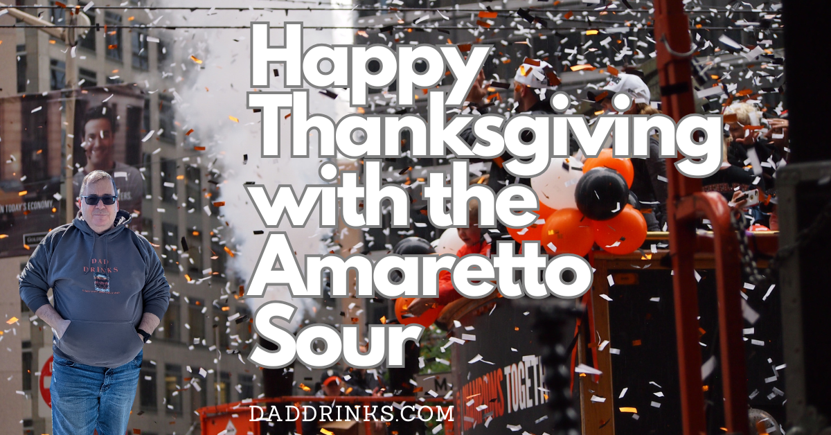 Daddrinks.com Happy Thanksgiving The Amaretto Sour